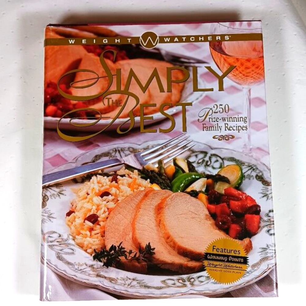 Weight Watchers Cookbook Simply the Best Healthy Weight Loss Recipes Hard Cover